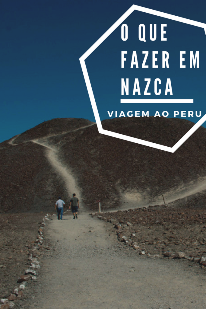 Não sabe se Nazca vale a pena na sua viagem ao Peru? Vem aqui saber o que fazer em Nazca, como visitar as linhas de Nazca, como ir de Lima para Nazca e onde dormir por lá.