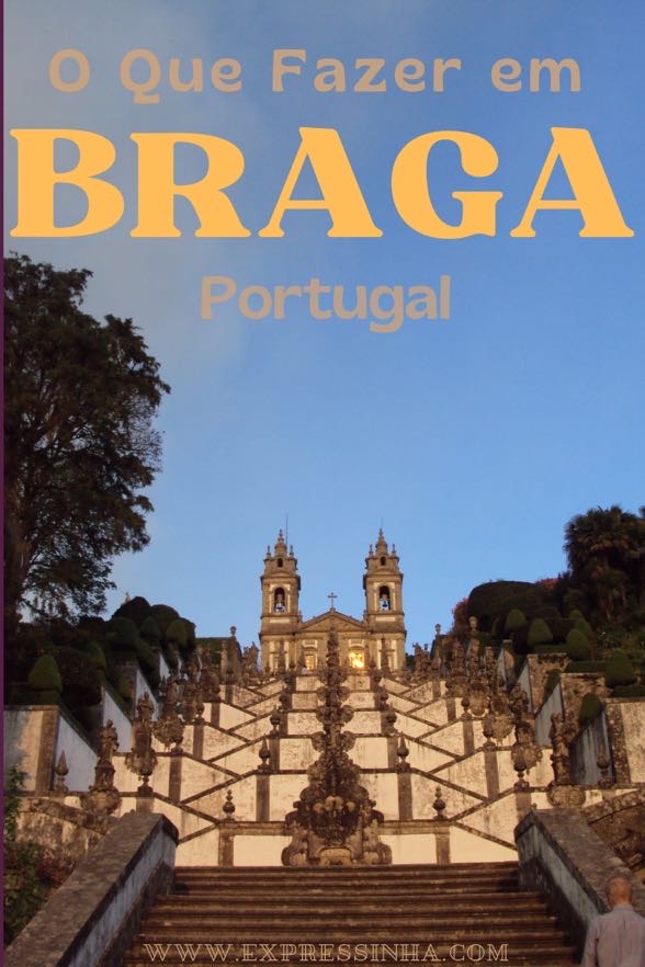 Braga, Portugal: o que fazer na cidade, como chegar, hospedagem e mais -  Arruma Essa Mala