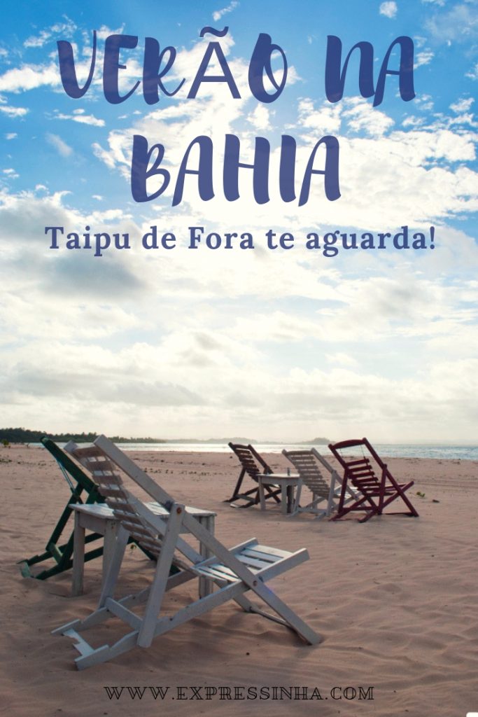 Taipu de Fora: praias e piscinas naturais num recanto da Bahia. Uma ótima pousada para se hospedar em Taipu de Fora, o que fazer nos arredores e em Barra Grande.
