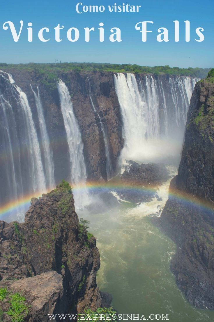 Como visitar as Cataratas de Vitória ou Victória Falls Zambia e Zimbabwe, como nadar na piscina do Diado (Devil's Pool), ver o arco-íris lunar e várias outras dicas.
