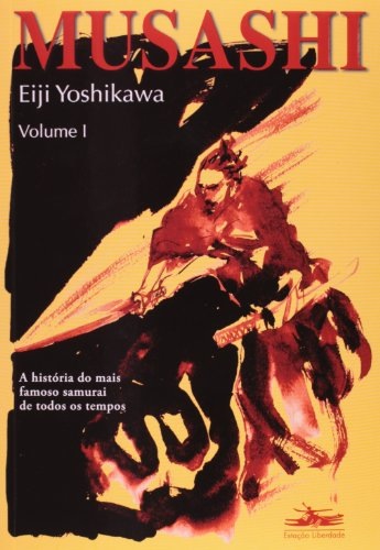 Musashi: um clássico da literatura japonesa.