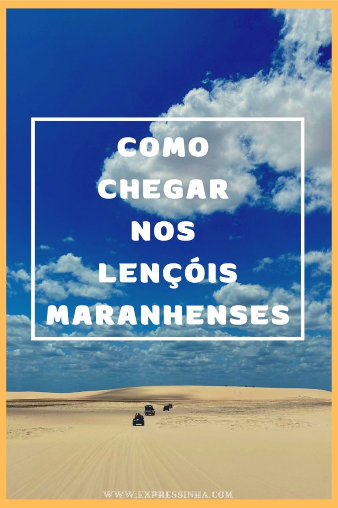 Como chegar no Lençóis Maranhenses: como ir de São Luis a Barreirinhas, Vans para Santo Amaro de São Luis e de Barreirinhas, contatos de bons taxistas, como chegar em Atins de passeio ou lancha e muito mais!